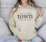 ‘Small Town Mama’ Hoodie || Sand with Black Writing